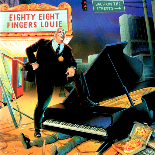 88 Fingers Louie – Back On The Streets