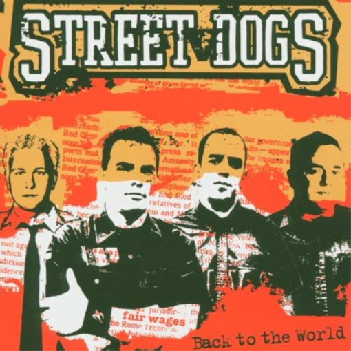 Street Dogs	- Back To The World
