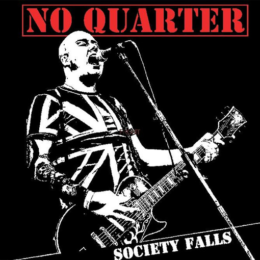 No Quarter - Society Falls