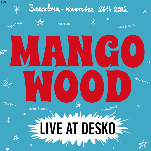 Mango Wood - Live At Desko