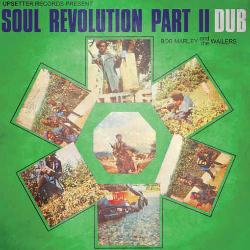 Bob Marley and the Wailers - Soul Revolution Part II DUB