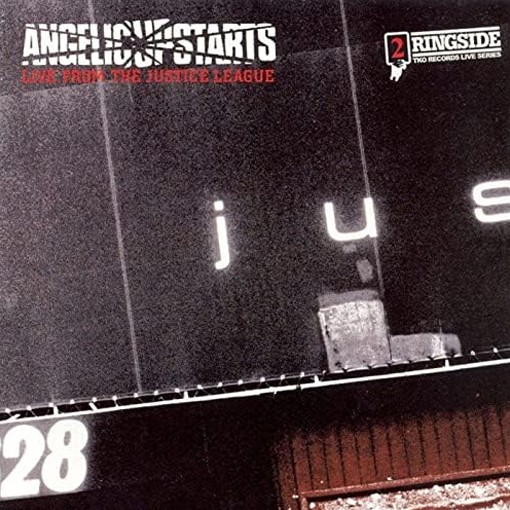 Angelic Upstarts - Live From Justice League