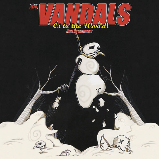 The Vandals - Oi To The World! (Live In Concert)