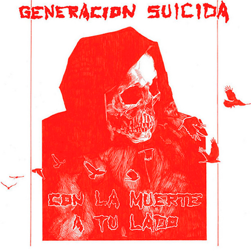 Generacion Suicida - Con La Muerte A Tu Lado