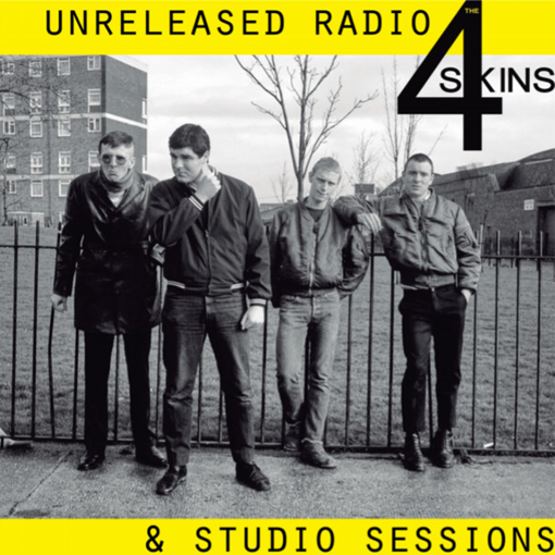4 Skins - Unreleased Radio & Studio Sessions