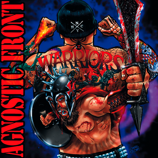 Agnostic Front - Warriors
