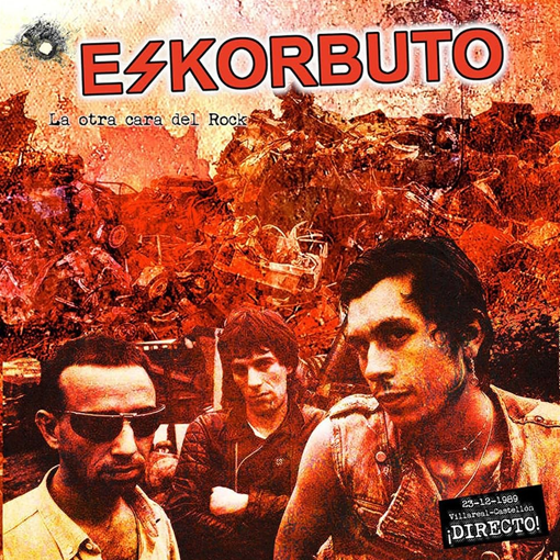 Eskorbuto - La Otra Cara Del Rock