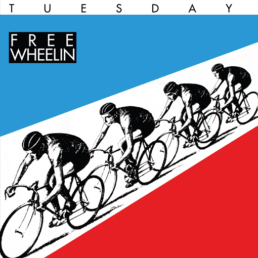 Tuesday - Free Wheeling