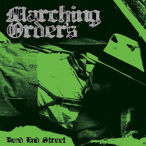 Marching Orders - Dead End Street