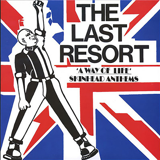 the-last-resort-skinhead-a-way-of-life-clockworkmx.png
