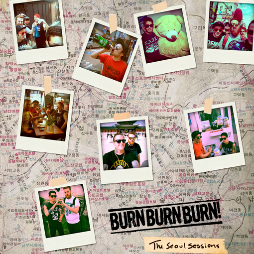 Burn Burn Burn - The Seoul Sessions