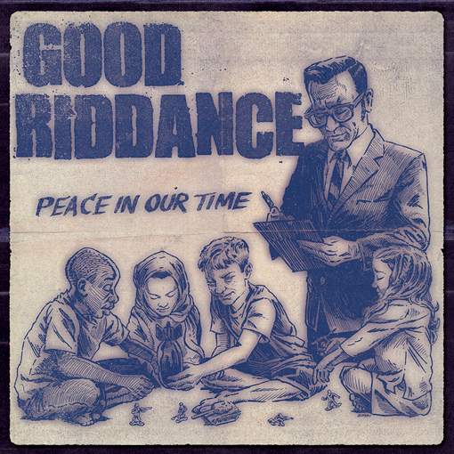 Good Riddance - Peace In Our Times