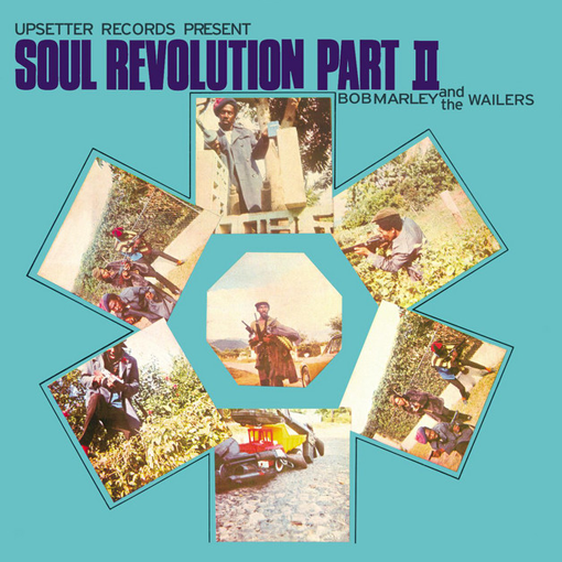 Bob Marley And The Wailers – Soul Revolution Part II