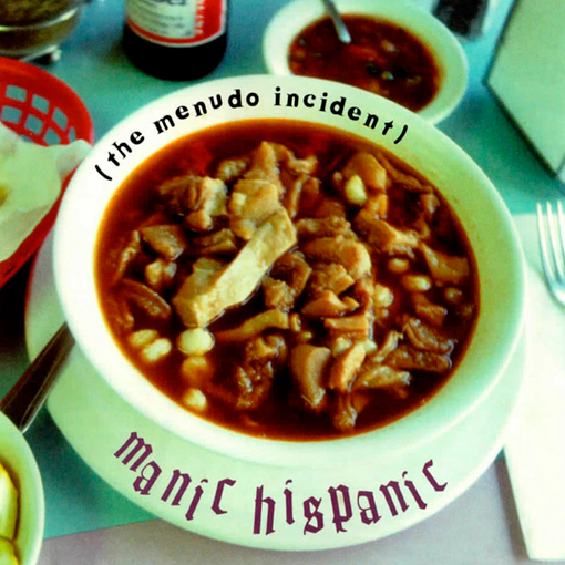Manic Hispanic - The Menudo Incident