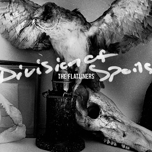 The Flatliners - Division Of Spoils