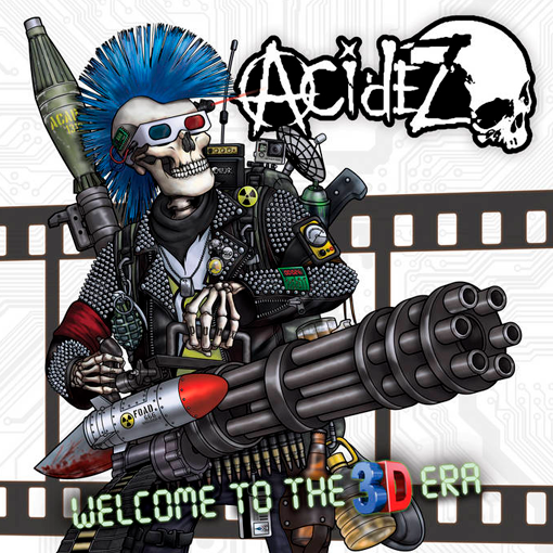 Acidez - Welcome To The 3D Era