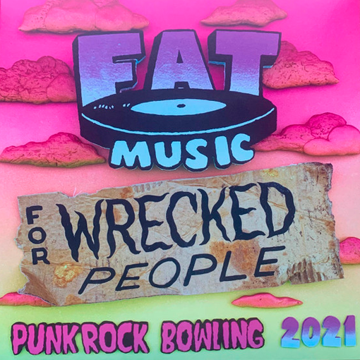 V/A - Fat Music For Wrecked People: Punk Rock Bowling 2021