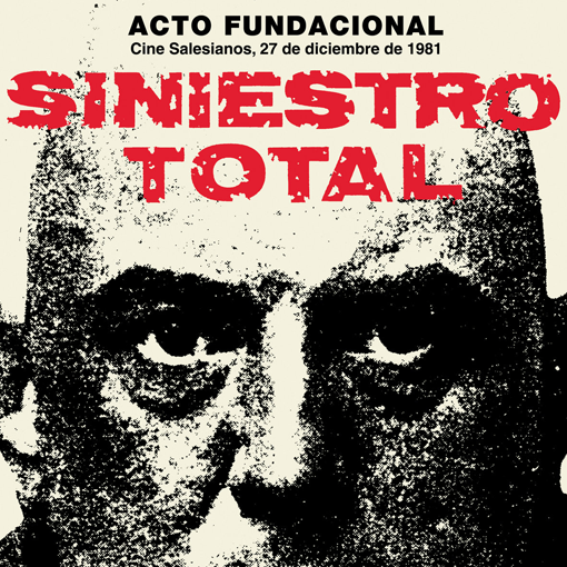 Siniestro Total - Acto Fundacional (Cine Salesianos, 27 De Diciembre De 1981)