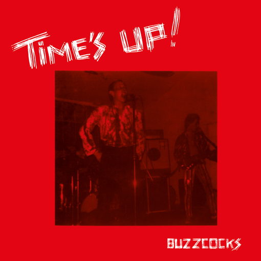 Buzzcocks - Time’s Up