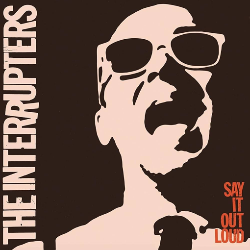 the-interrupters-say-it-out-loud-clockworkmx.png