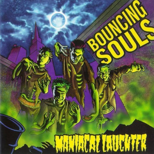Bouncing Souls - Maniacal Laughter