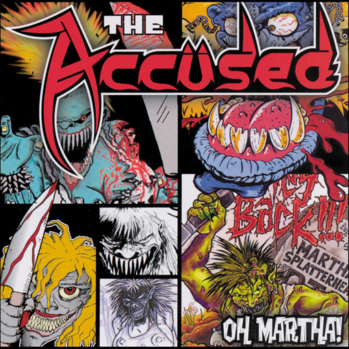 The Accüsed - Oh, Martha!