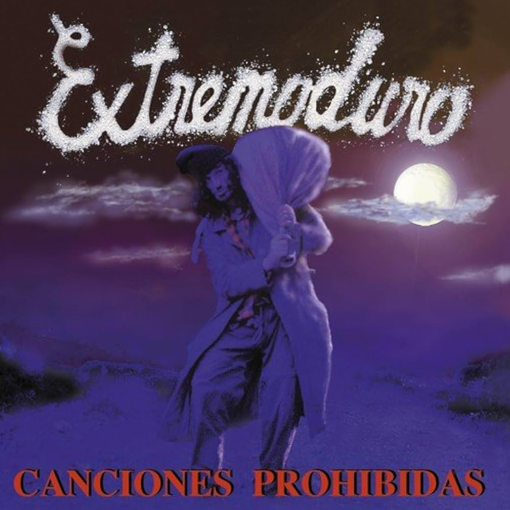 Extremoduro - Canciones Prohibidas