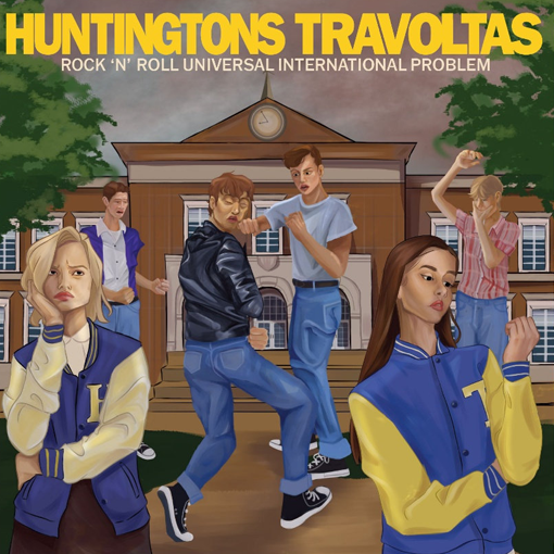 Huntingtons / Travolta - Rock N' Roll Universal International Problem