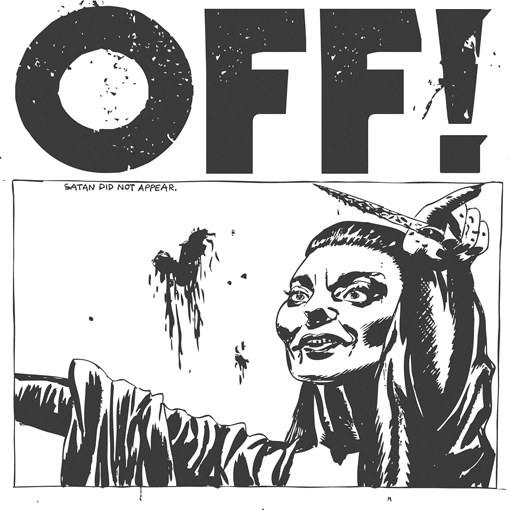 Off! - Off!