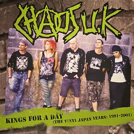 Chaos UK - King For A Day