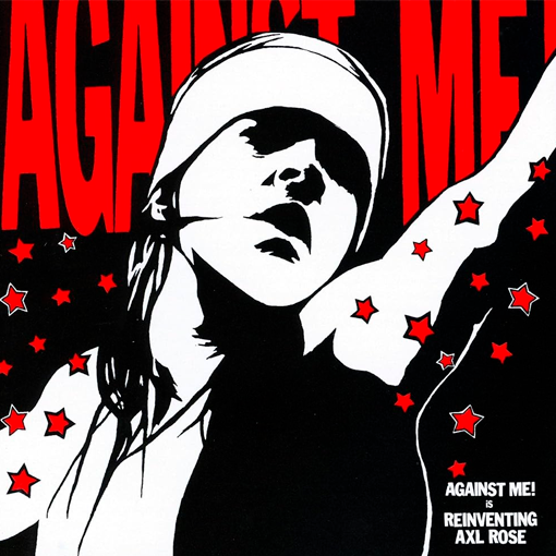Against Me!	 - Reinventing Axl Rose Bundle