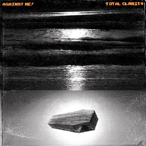 Against Me!	 - Total Clarity