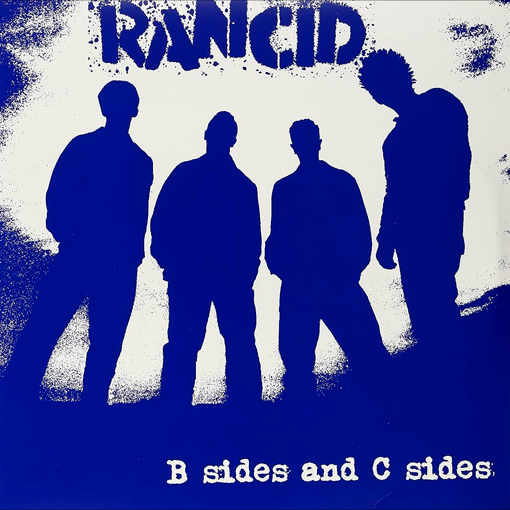 Rancid - B Sides and C Sides