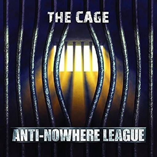 Anti Nowhere League - The Cage
