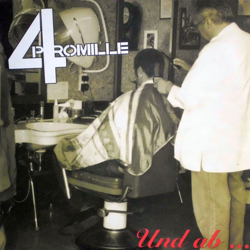 4 Promille - Und Ab...