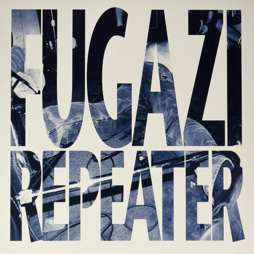 Fugazi - Repeater
