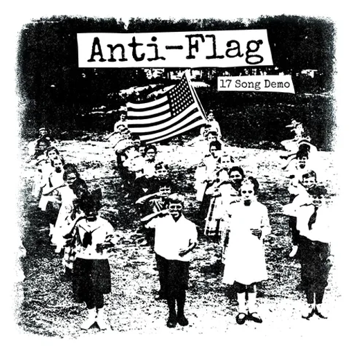 Anti Flag - 17 Song Demo