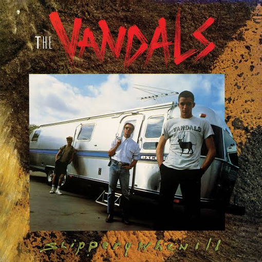 The Vandals - Slippery When Ill