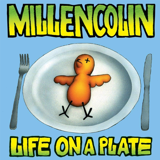 Millencolin - Life On A Plate
