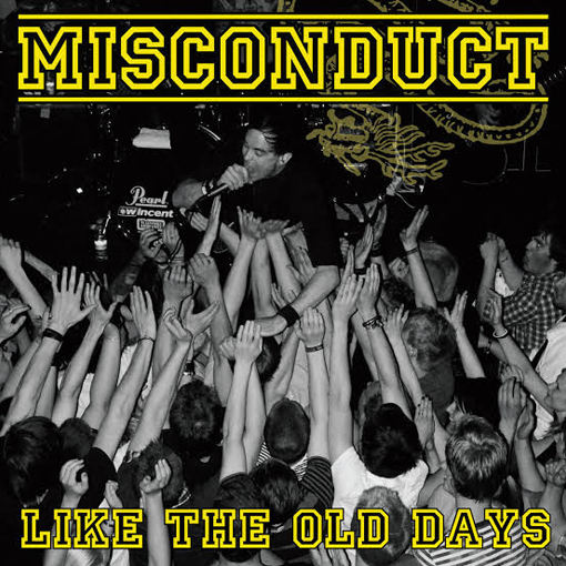 Misconduct - Like The Old Days