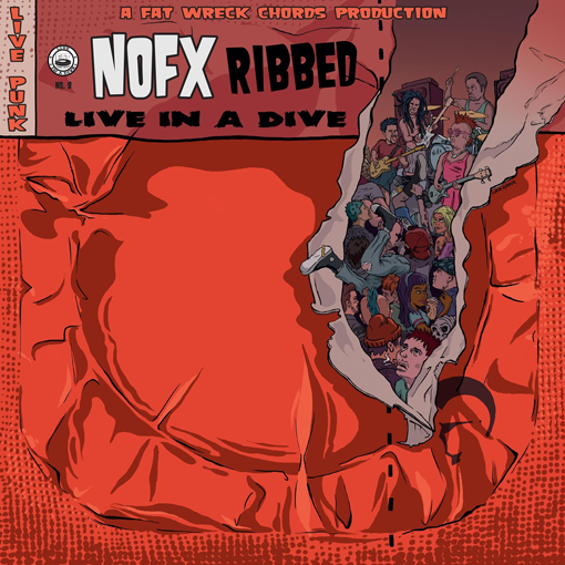 NOFX - Ribbed: Live in a Dive