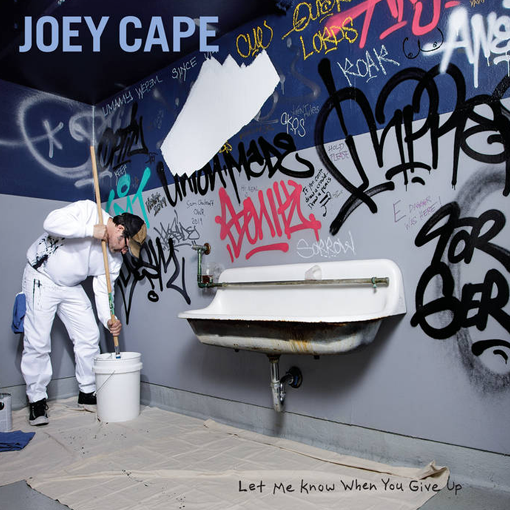 Joey Cape - Let Me Know When You Give Up