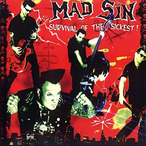 Mad Sin - Survival Of The Sickest (wolfs blood edition)