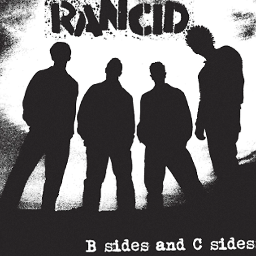 Rancid - B Sides and C Sides