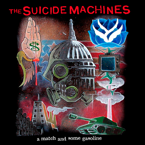 The Suicide Machines - A Match And Some Gasoline
