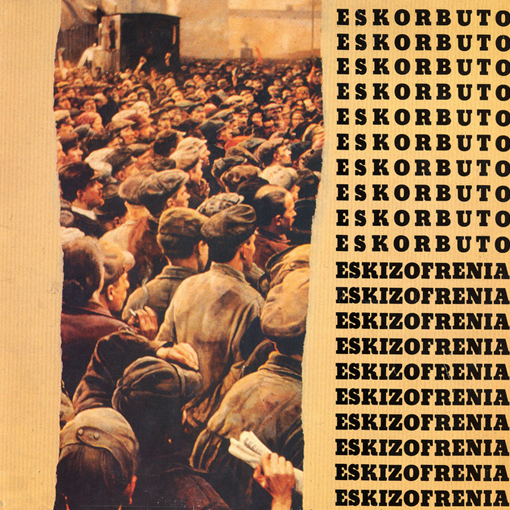 Eskorbuto - Eskizofrenia
