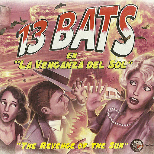 13 Bats - En la Venganza del Sol