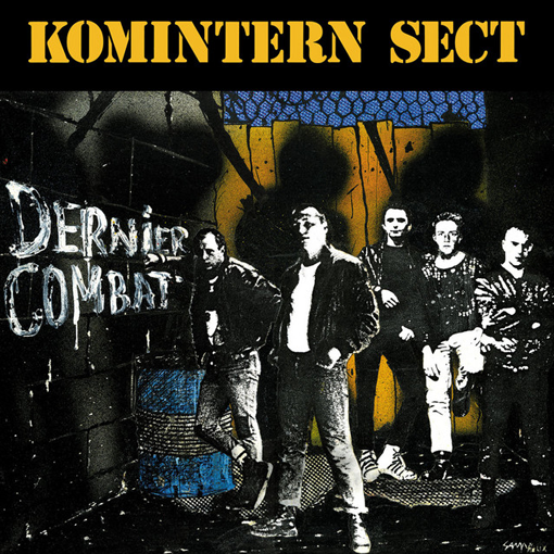 Komintern Sect - Dernier Combat