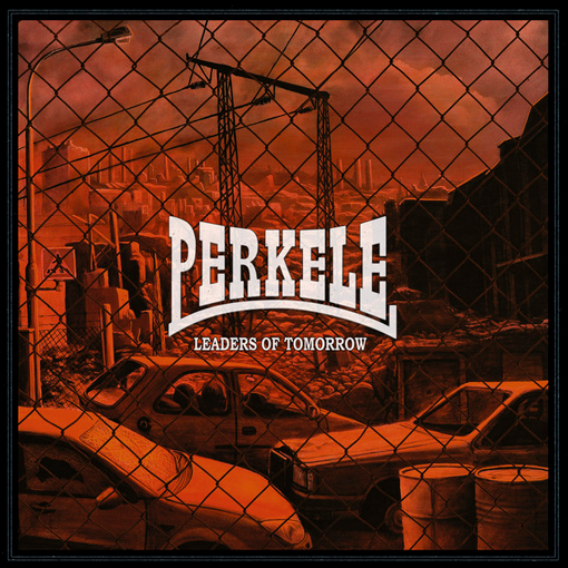Perkele - Leaders Of Tomorrow