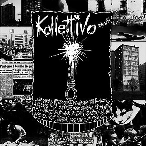 Kollettivo - Il Segno Dell'Inizio, Il Segno Della Fine. (Discografia 1982/1983)